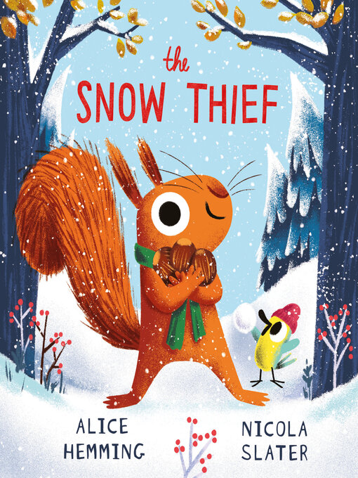 Title details for The Snow Thief by Alice Hemming - Available